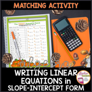 Thanksgiving Math Algebra 1 Writing Linear Equations in Slope Intercept Activity