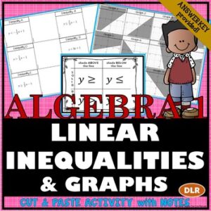 Linear Inequalities with Graphs | Cut and Paste Activity with Notes