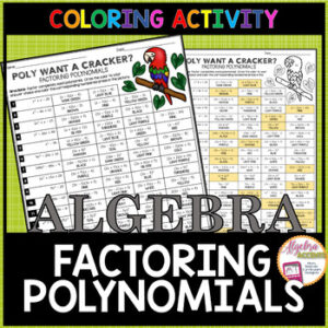 Factoring Polynomials Coloring Activity