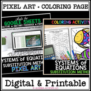 Systems of Equations Substitution Method Coloring Activity and Digital Pixel Art