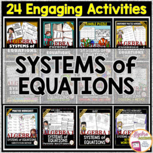 BACK TO SCHOOL | ALGEBRA 1 SYSTEMS OF EQUATIONS Bundle