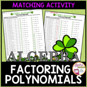 St. Patrick's Day Algebra Math Factoring Polynomials Matching Activity