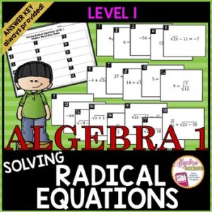 Solving Radical Equations Task Cards LEVEL 1