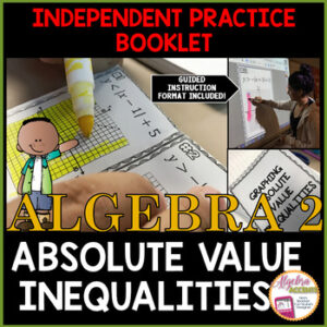 Graphing Absolute Value Inequalities Independent Practice Foldable Booklet