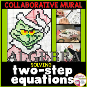 Christmas Math Algebra 1 Solving Two Step Equations Collaborative Activity