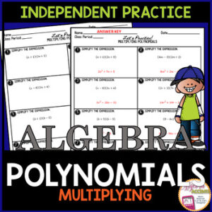 Multiplying Polynomials Independent Practice