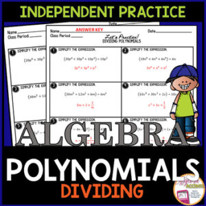 Dividing Polynomials Independent Practice