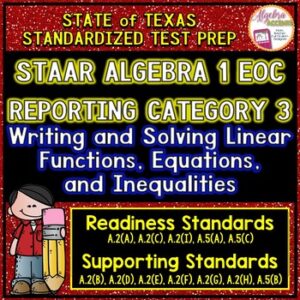 STAAR ALGEBRA 1 EOC Review Reporting Category 3 TEST PREP