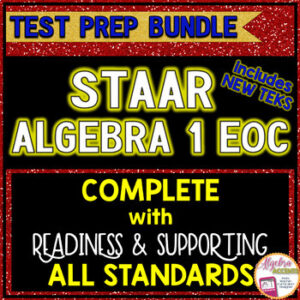 ALGEBRA 1 STAAR EOC Review TEST PREP BUNDLE