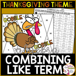 Thanksgiving Math Simplifying Expressions Combining Like Terms Coloring Activity