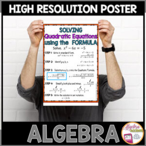 Algebra Poster Quadratic Functions using the Formula