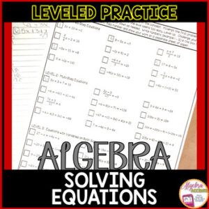 Solving Equations Leveled Practice