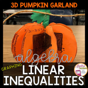 Thanksgiving Algebra 1 Graphing Linear Inequalities Pumpkin Math Activity