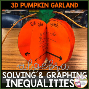 Thanksgiving Algebra 1 Solving Graphing Inequalities Pumpkin Math Activity