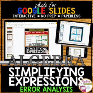 GOOGLE SLIDES Simplifying Expressions | Distributive Property | Error Analysis
