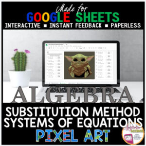 Google Sheets Digital Pixel Art Math Systems of Equations Substitution Method