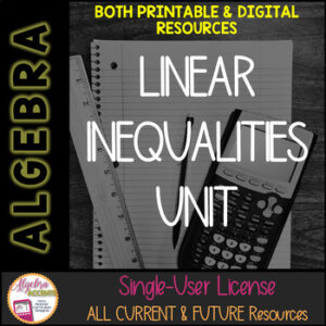 BACK TO SCHOOL Algebra 1 Curriculum Linear Inequalities | Printable and Digital