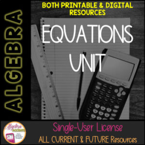 BACK TO SCHOOL | Algebra 1 Curriculum Equations Unit | Digital & Printable