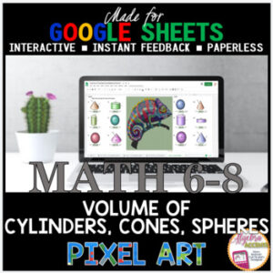 Google Sheets Digital Pixel Art Math Volume of Cylinders, Cones and Spheres