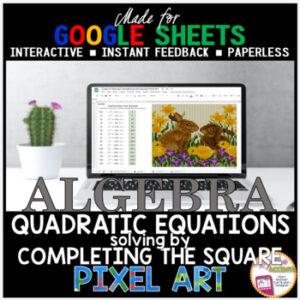 Digital Pixel Art Math Solving Quadratics Equations by Completing the Square