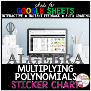 Multiplying Polynomials DIGITAL STICKER CHART