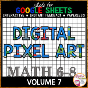 BACK TO SCHOOL | Google Sheets Digital Pixel Art PRE ALGEBRA Bundle Volume 7